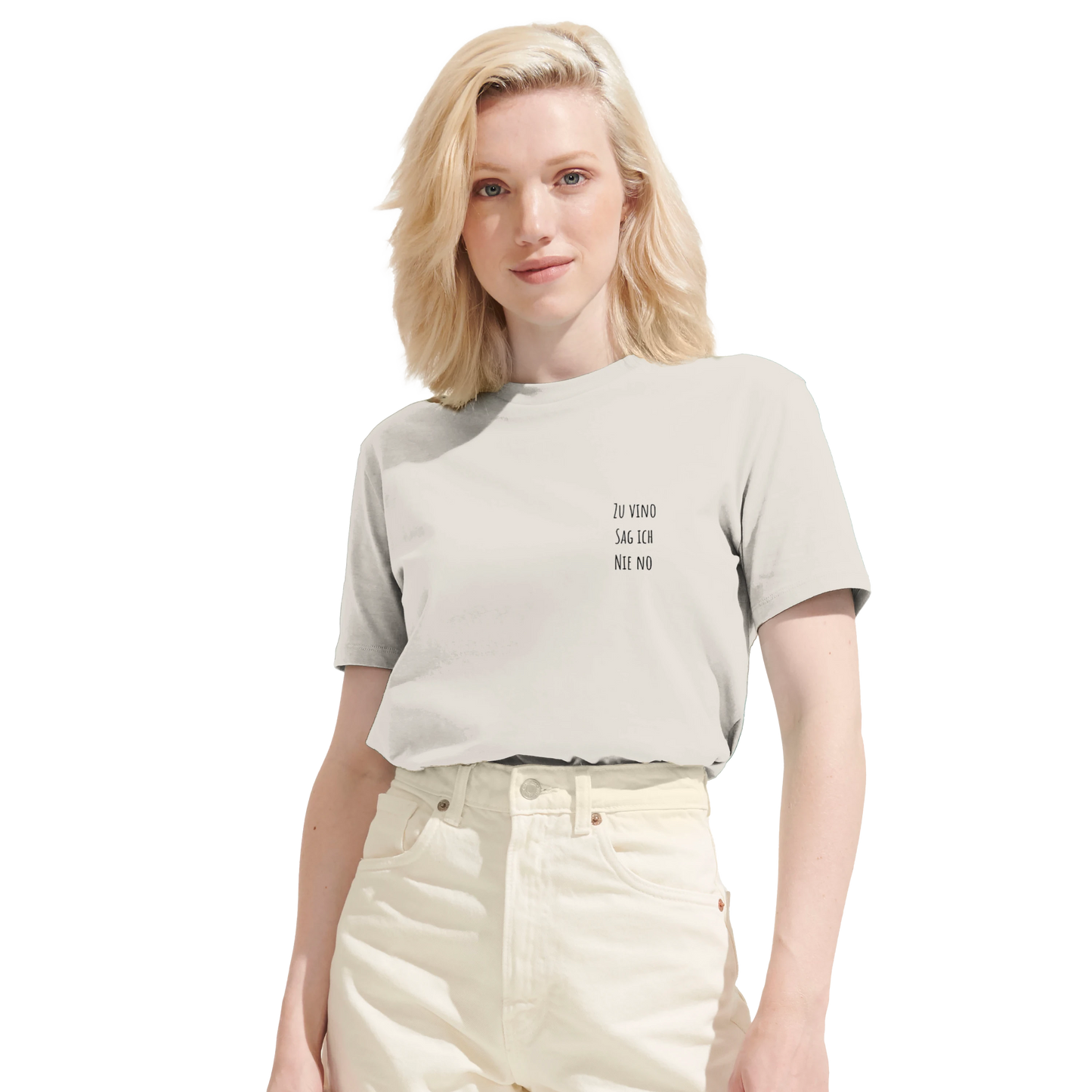 zu Vino sag ich Nie No T shirt