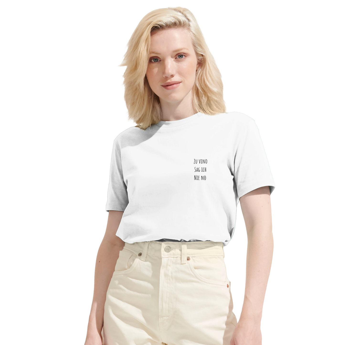 zu Vino sag ich Nie No T shirt